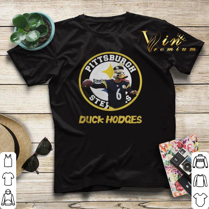 Pittsburgh Steelers Duck Hodges shirt 4 - Pittsburgh Steelers Duck Hodges shirt