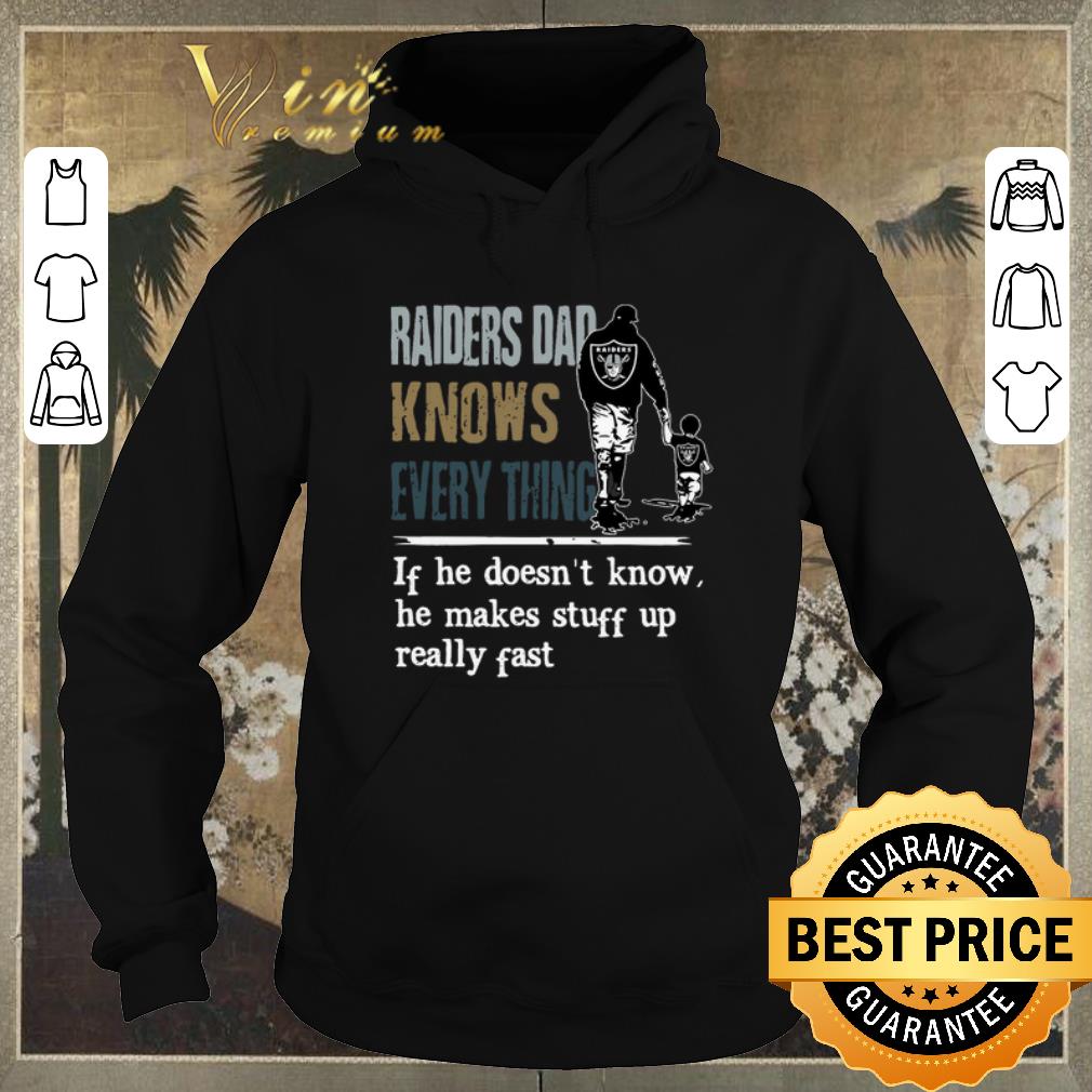 Premium Oakland Raiders dad know everything if he doesn't know he make shirt sweater Premium Oakland Raiders dad know everything if he doesn t know he make shirt sweater 4 - Premium Oakland Raiders dad know everything if he doesn't know he make shirt sweater