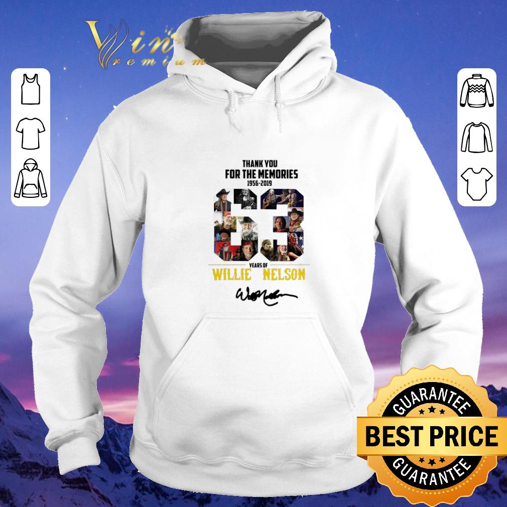 Premium Signature Thank You For The Memories 1956-2019 63 Years Of Willie Nelson shirt Premium Signature Thank You For The Memories 1956 2019 63 Years Of Willie Nelson shirt 4 - Premium Signature Thank You For The Memories 1956-2019 63 Years Of Willie Nelson shirt
