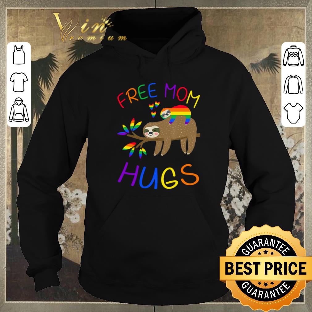 Premium Sloth Free Mom Hugs LGBT shirt sweater Premium Sloth Free Mom Hugs LGBT shirt sweater 4 - Premium Sloth Free Mom Hugs LGBT shirt sweater