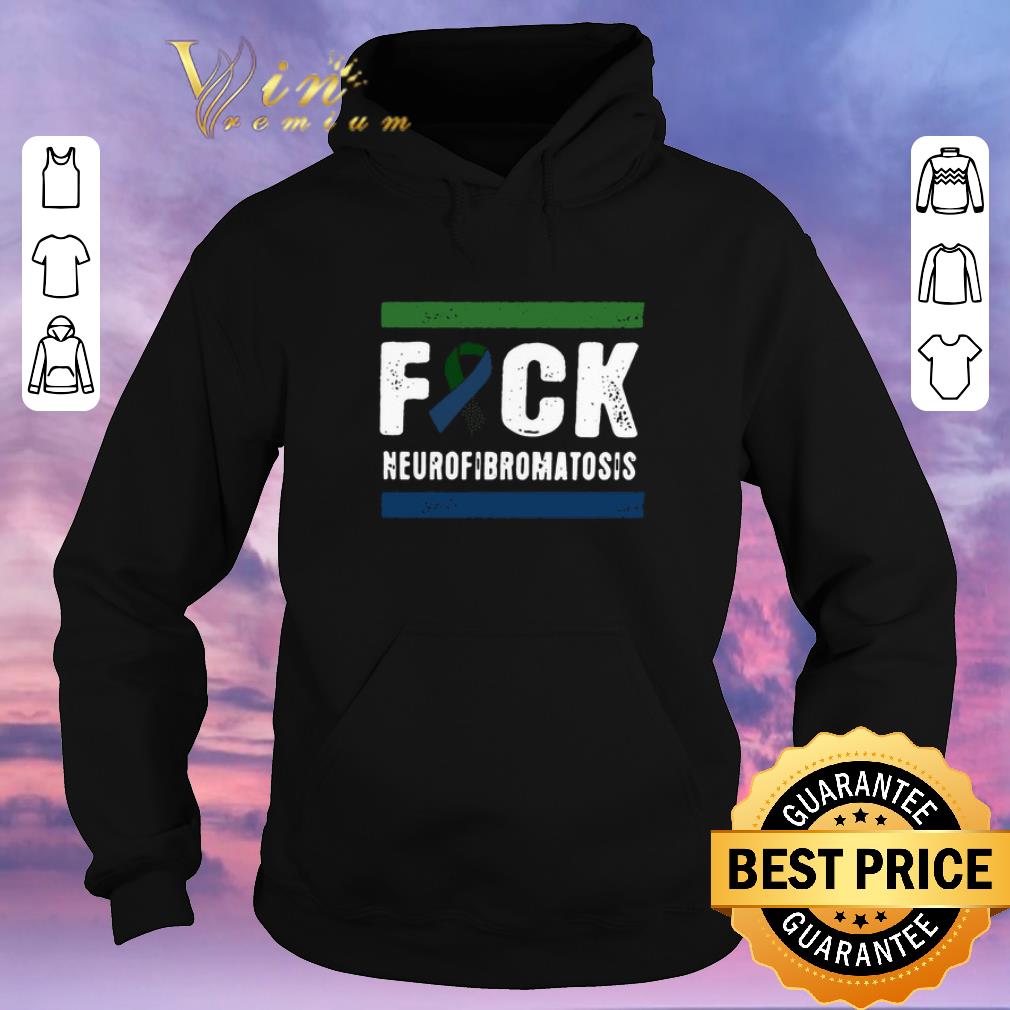 Pretty Fuck Neurofibromatosis Cancer shirt 4 - Pretty Fuck Neurofibromatosis Cancer shirt