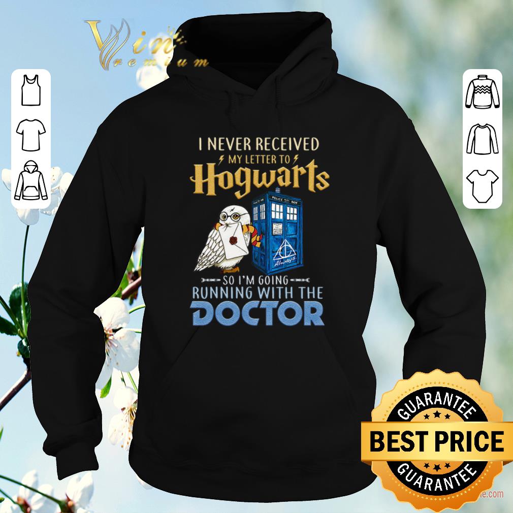 Top I never received my letter to Hogwarts running with Doctor Who shirt sweater Top I never received my letter to Hogwarts running with Doctor Who shirt sweater 4 - Top I never received my letter to Hogwarts running with Doctor Who shirt sweater