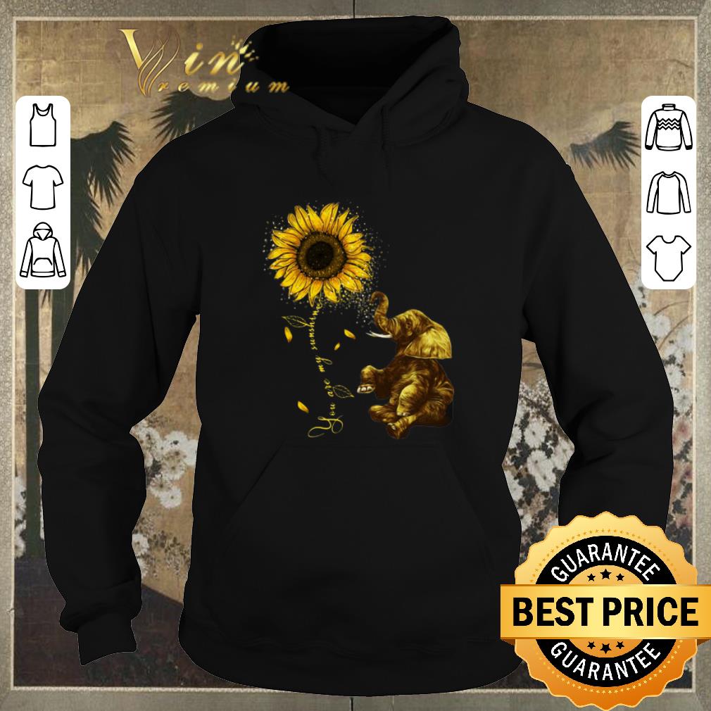 Top Sunflower you are my sunshine elephant shirt sweater 4 - Top Sunflower you are my sunshine elephant shirt sweater
