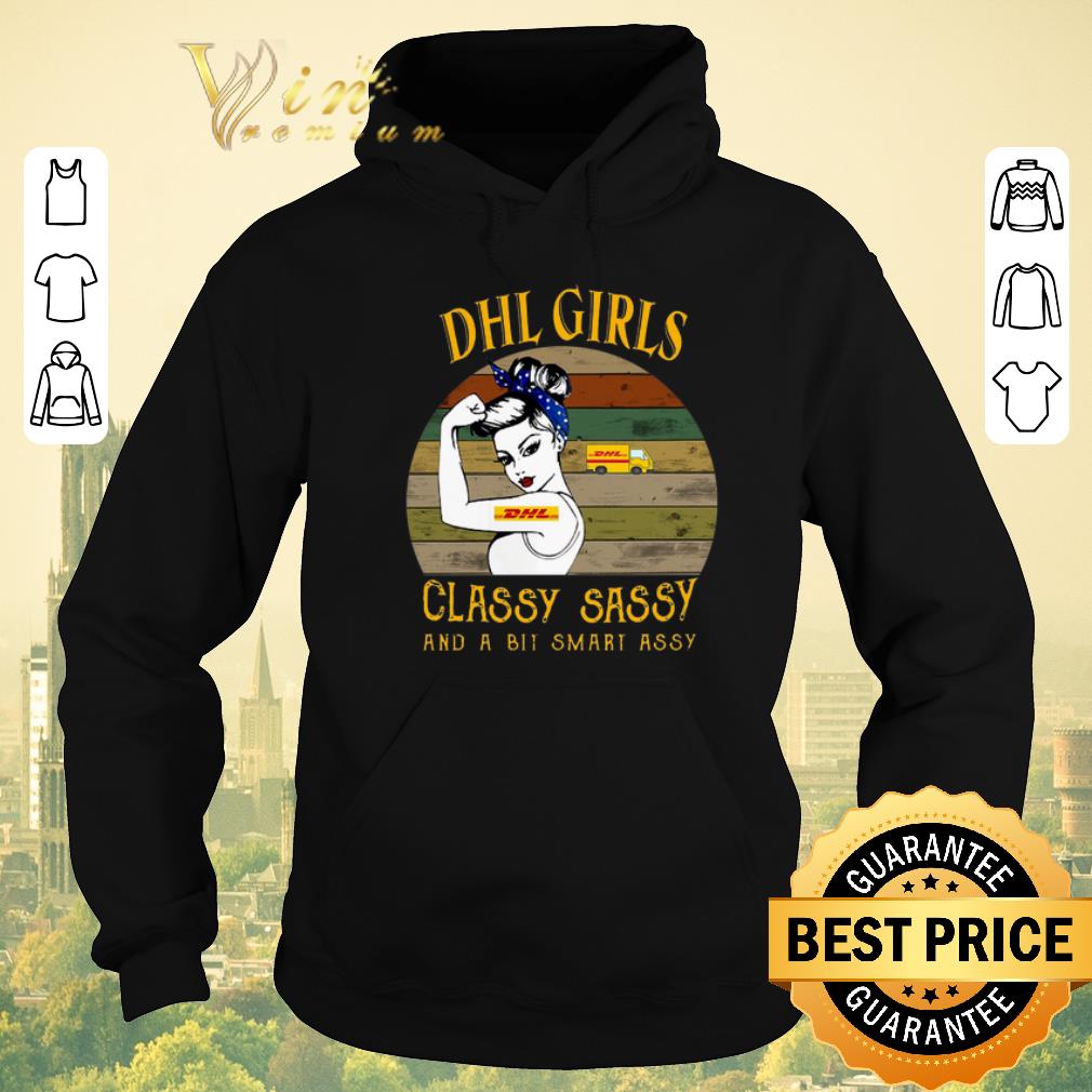 Top Vintage DHL girls classy sassy and a bit smart assy shirt 4 - Top Vintage DHL girls classy sassy and a bit smart assy shirt