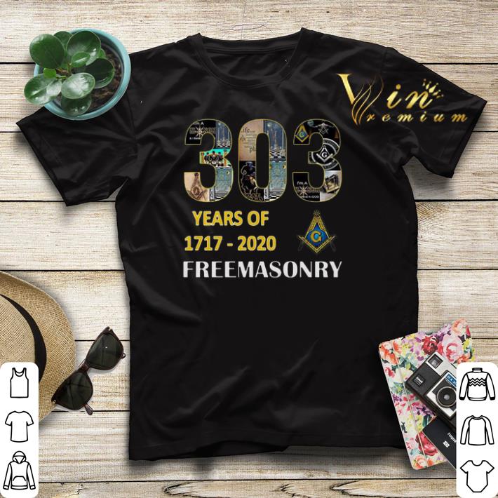 303 years of 1717 2020 Freemasonry shirt sweater 4 - 303 years of 1717 2020 Freemasonry shirt sweater