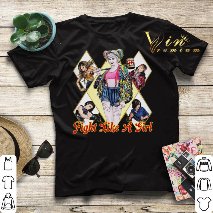 Fight Like A Girl Harley Quinn Birds of Prey shirt sweater Fight Like A Girl Harley Quinn Birds of Prey shirt sweater 4 - Fight Like A Girl Harley Quinn Birds of Prey shirt sweater