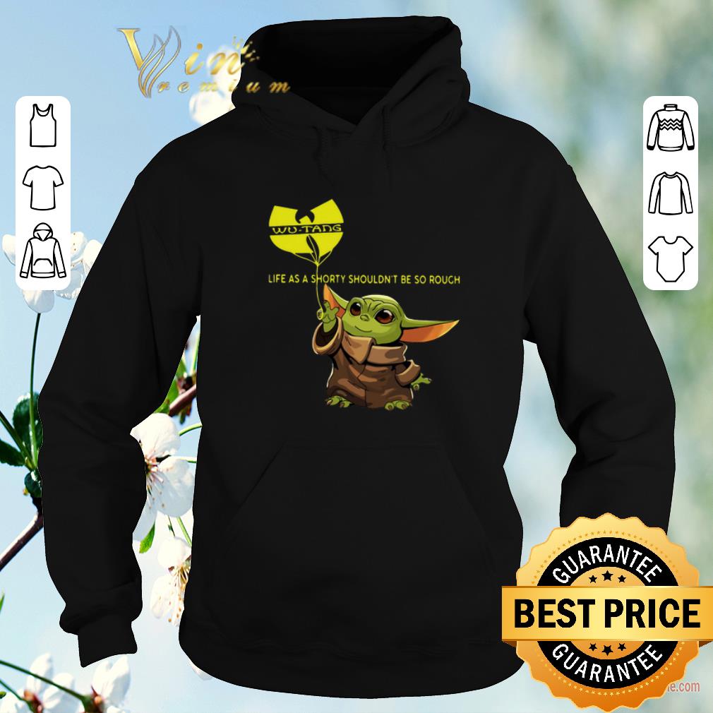 Funny Baby Yoda Wu Tang Clan life as a shorty shouldn t be so rough shirt sweater 4 - Funny Baby Yoda Wu Tang Clan life as a shorty shouldn't be so rough shirt sweater