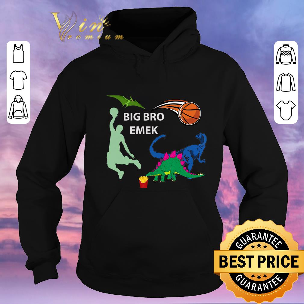 Funny Big Bro Emek Basketball shirt sweater 4 - Funny Big Bro Emek Basketball shirt sweater