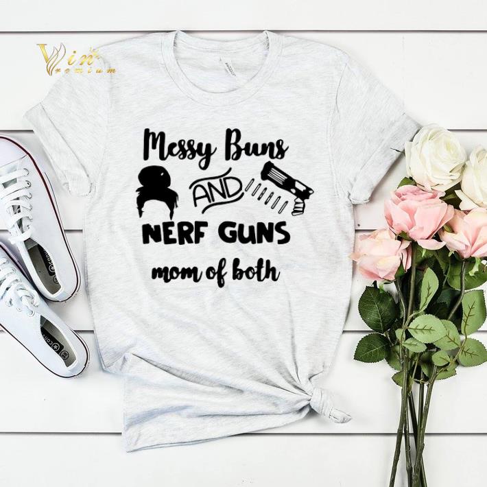 Messy buns and nerf guns mom of both shirt sweater 4 - Messy buns and nerf guns mom of both shirt sweater