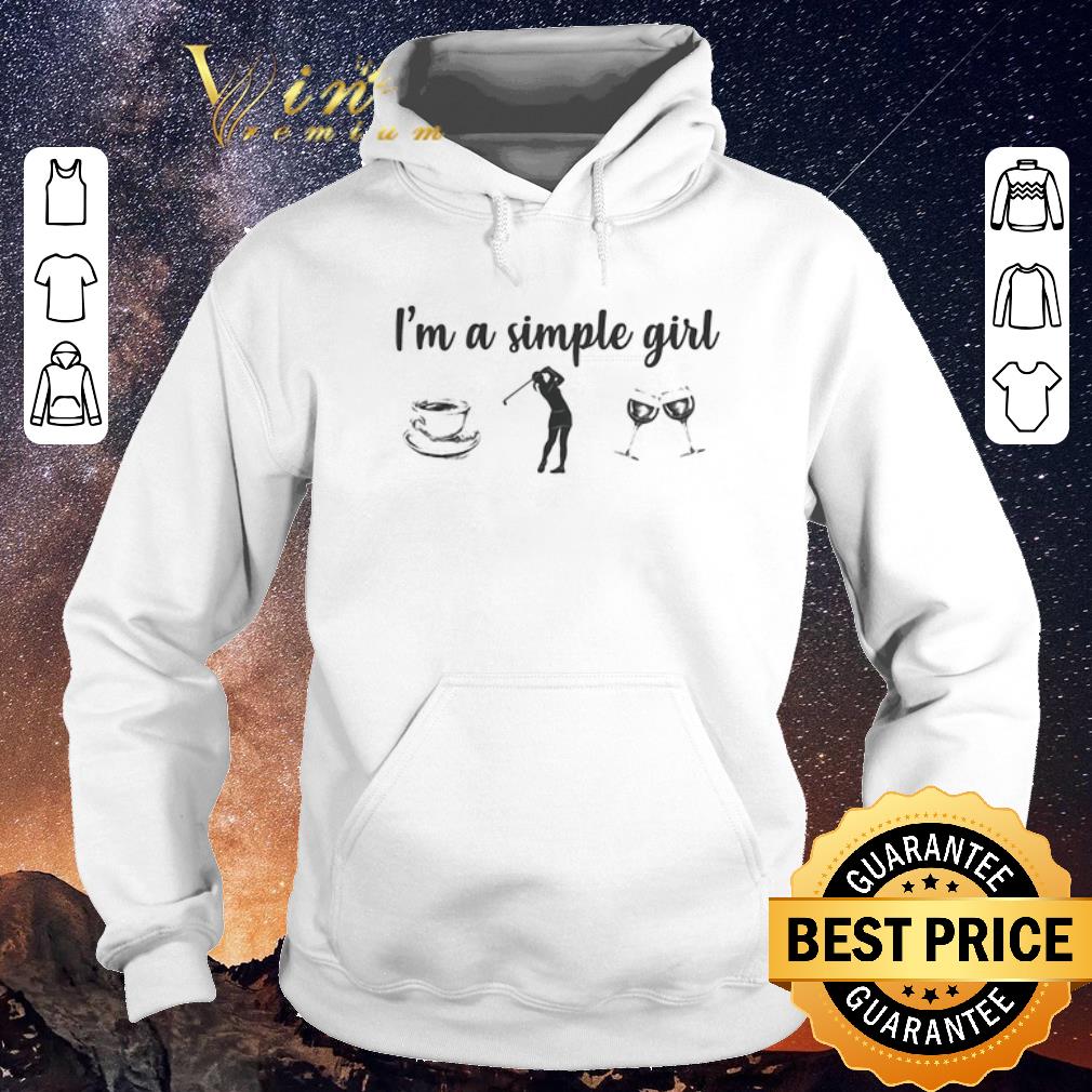 Nice I m a simple golfer girl i love coffee Golf drink wine shirt sweater 4 - Nice I'm a simple golfer girl i love coffee Golf drink wine shirt sweater
