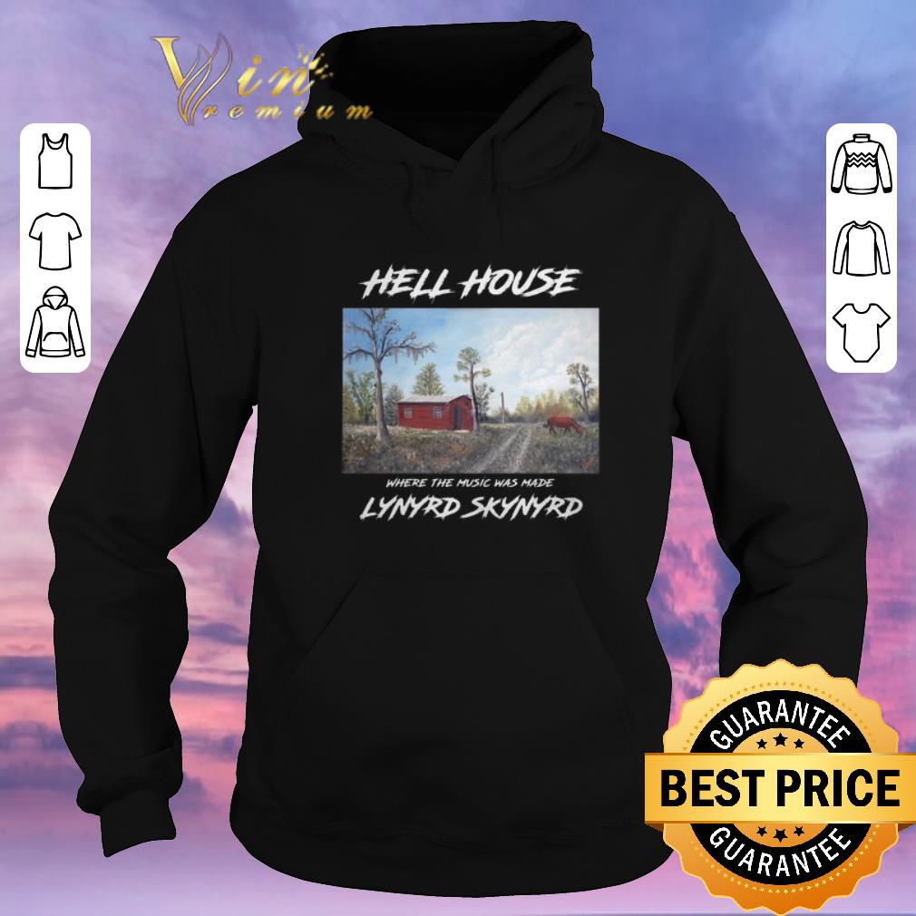 Official Hell House where the music was made Lynyrd Skynyrd shirt sweater 4 - Official Hell House where the music was made Lynyrd Skynyrd shirt sweater