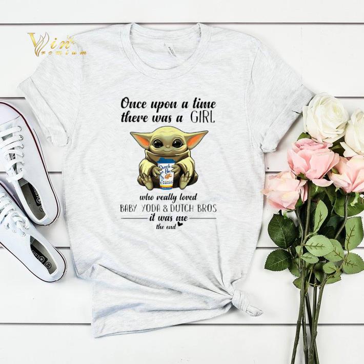 Once upon a time there was a girl Baby Yoda Dutch Bros Coffee shirt sweater 4 - Once upon a time there was a girl Baby Yoda & Dutch Bros Coffee shirt sweater