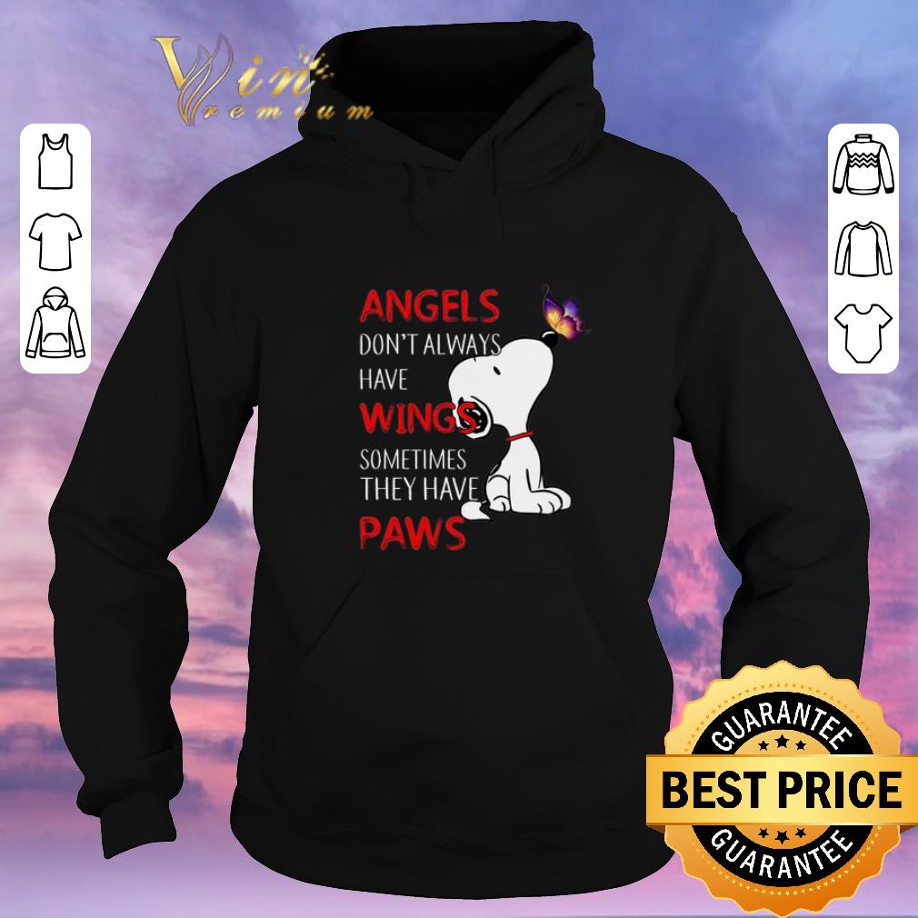 Original Snoopy angels don't always have wings sometimes they have paws shirt sweater Original Snoopy angels don t always have wings sometimes they have paws shirt sweater 4 - Original Snoopy angels don't always have wings sometimes they have paws shirt sweater