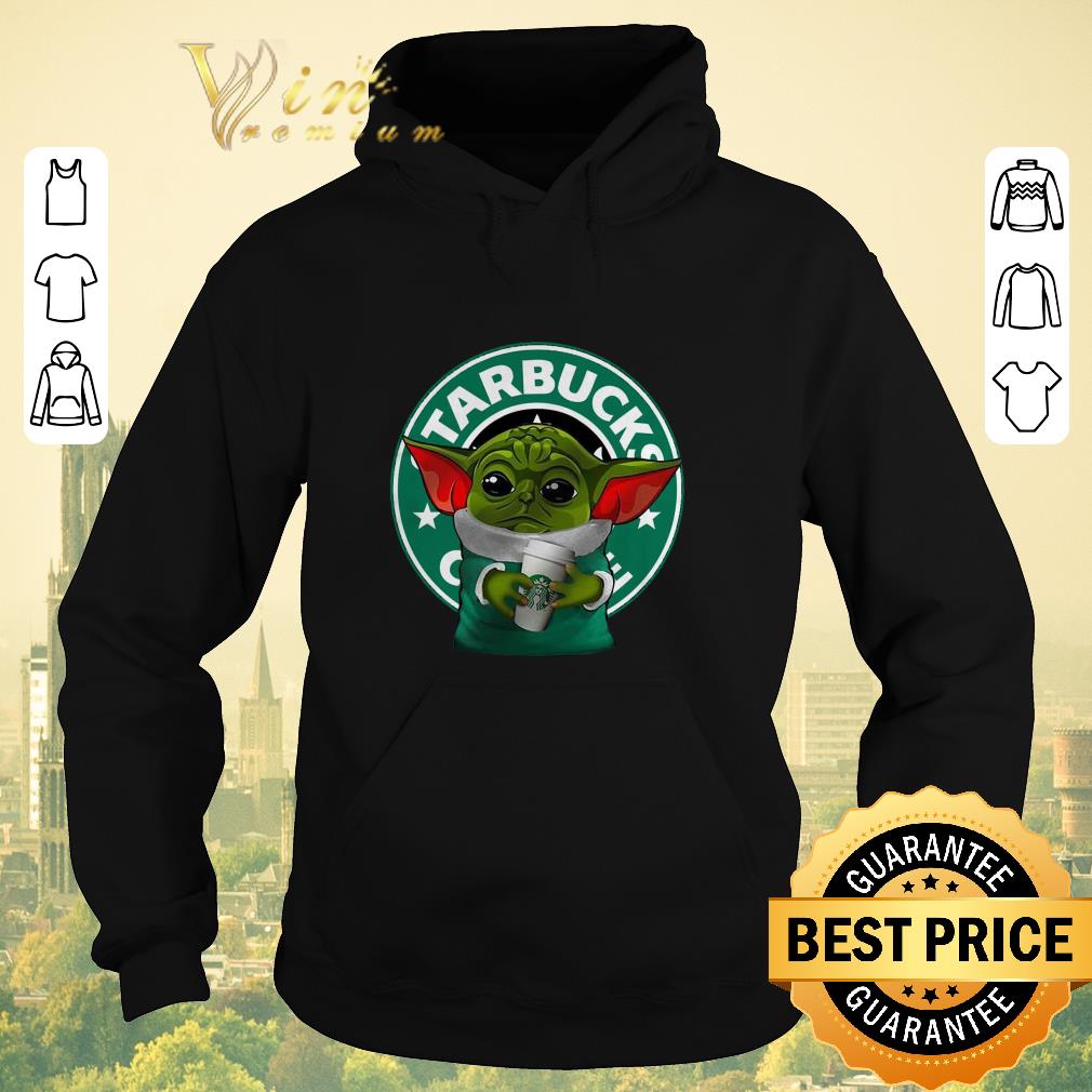 Original Star Wars Baby Yoda Hug Starbuck Coffee shirt sweater Original Star Wars Baby Yoda Hug Starbuck Coffee shirt sweater 4 - Original Star Wars Baby Yoda Hug Starbuck Coffee shirt sweater