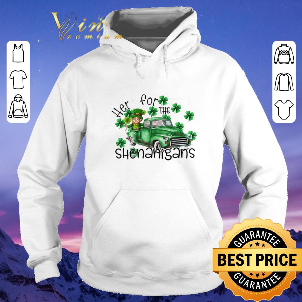 Pretty Here For The Shenanigans Irish St Patrick s day shirt sweater 4 - Pretty Here For The Shenanigans Irish St. Patrick's day shirt sweater