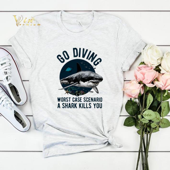 Shark go diving worst case scenario a shark kills you shirt sweater 4 - Shark go diving worst case scenario a shark kills you shirt sweater