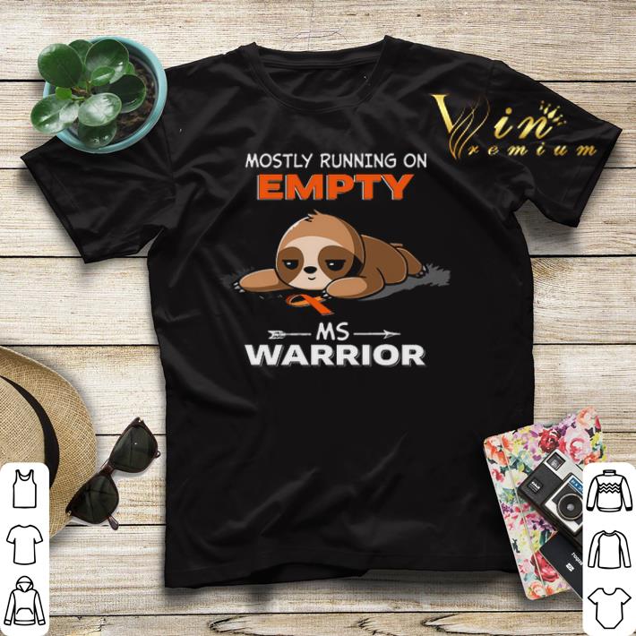 Sloth mostly running on empty Ms Warrior Cancer shirt sweater 4 - Sloth mostly running on empty Ms Warrior Cancer shirt sweater