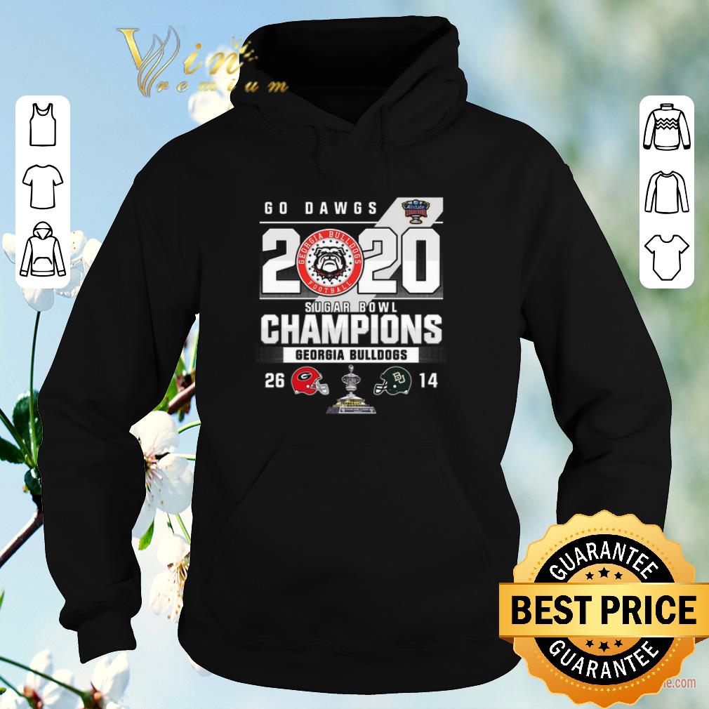 Top Go Dawgs 2020 Sugar Bowl Champions Georgia Bulldogs Baylor Bears shirt sweater 4 - Top Go Dawgs 2020 Sugar Bowl Champions Georgia Bulldogs Baylor Bears shirt sweater