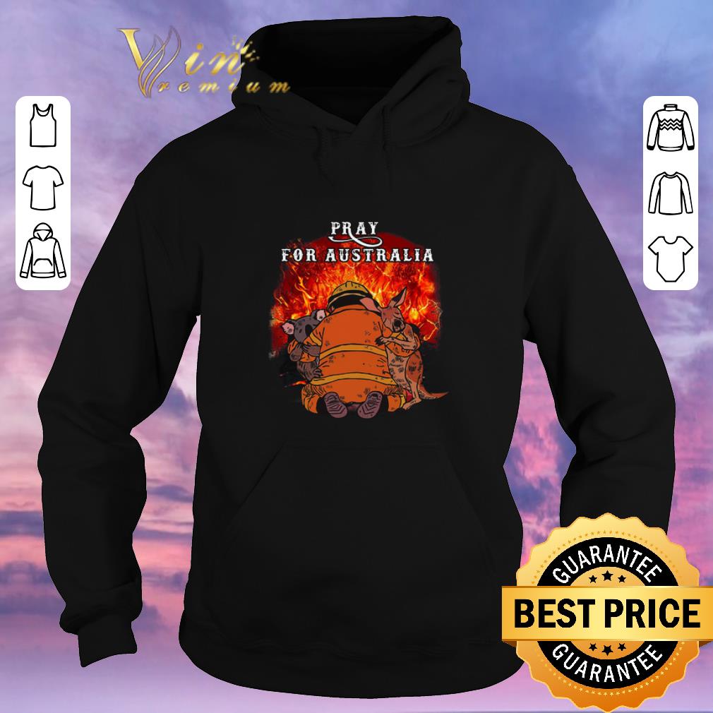Top Pray For Australia Wildfire Fire 2020 shirt sweater 4 - Top Pray For Australia Wildfire Fire 2020 shirt sweater