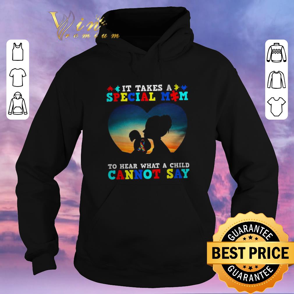 Awesome It takes a special mom to hear what a child cannot say Autism Awareness shirt sweater 4 - Awesome It takes a special mom to hear what a child cannot say Autism Awareness shirt sweater