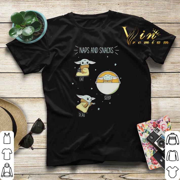 Baby Yoda naps and snacks eat sleep play Star Wars shirt sweater 4 - Baby Yoda naps and snacks eat sleep play Star Wars shirt sweater