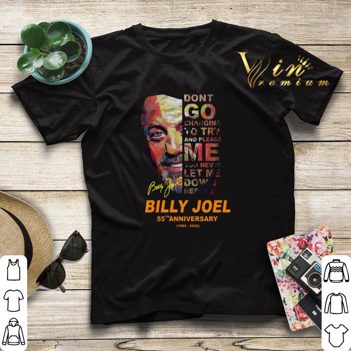 Billy Joel 55th anniversary dont go changing to try and please me signature shirt sweater Billy Joel 55th anniversary dont go changing to try and please me signature shirt sweater 4 - Billy Joel 55th anniversary dont go changing to try and please me signature shirt sweater