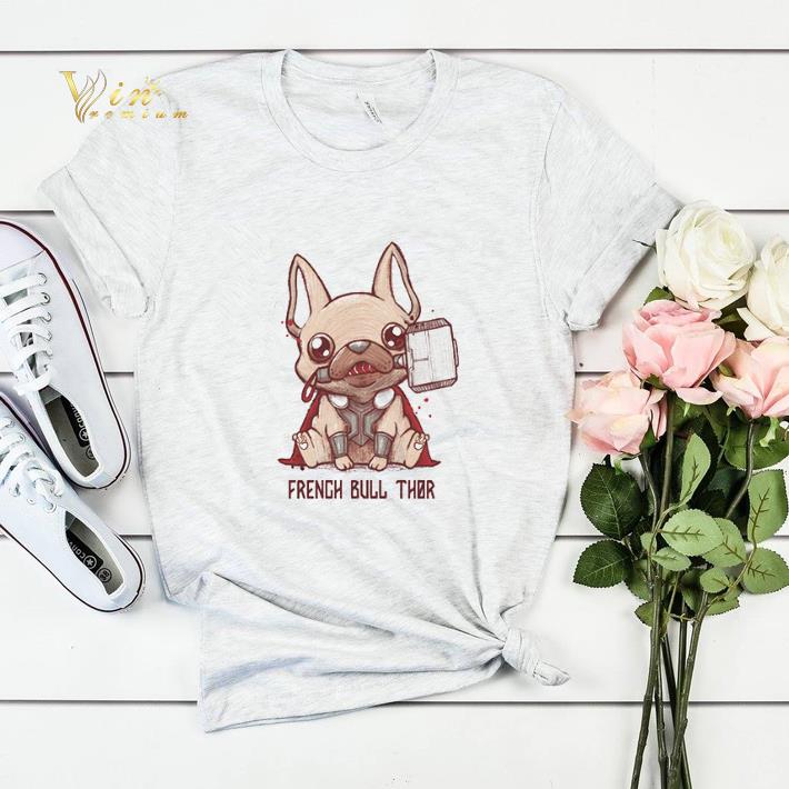 French Bull Thor French Bulldog Mashup Thor shirt sweater 4 - French Bull Thor French Bulldog Mashup Thor shirt sweater