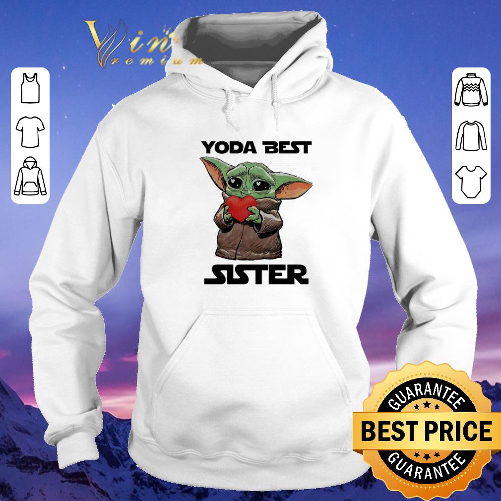 Funny Baby Yoda Best Sister Star Wars shirt sweater 4 - Funny Baby Yoda Best Sister Star Wars shirt sweater