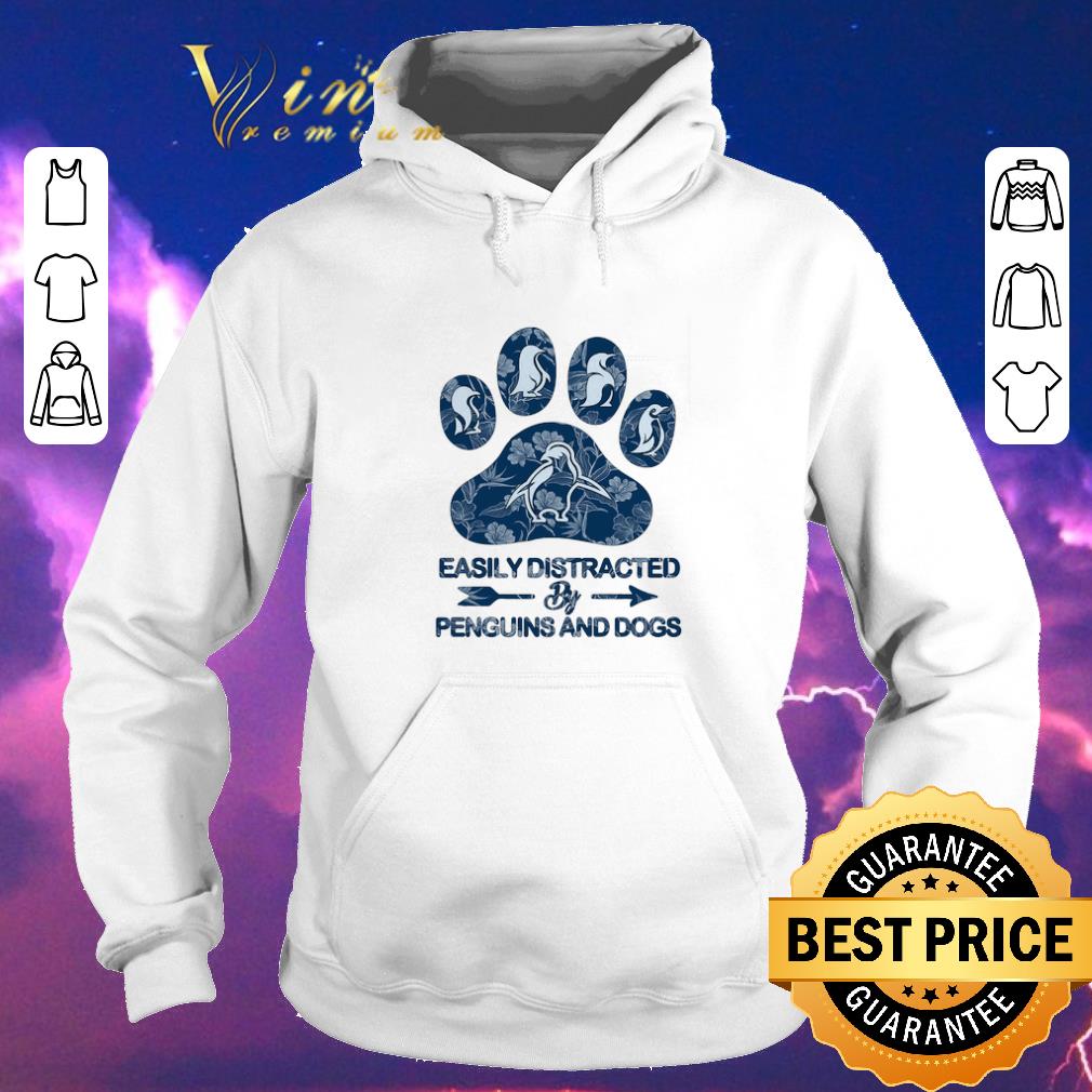 Funny Easily distracted by penguins and dogs paw shirt sweater 4 - Funny Easily distracted by penguins and dogs paw shirt sweater