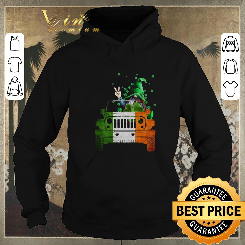 Funny Gnome Driving Jeep car St Patrick s Day shirt sweater 4 - Funny Gnome Driving Jeep car St. Patrick's Day shirt sweater