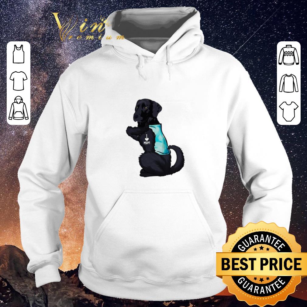 Funny Labrador Retriever black tattoo I Love Mom shirt sweater Funny Labrador Retriever black tattoo I Love Mom shirt sweater 4 - Funny Labrador Retriever black tattoo I Love Mom shirt sweater