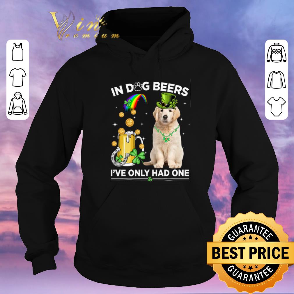 Hot Golden Retriever in dog beers i've only had one St Patrick's day shirt sweater Hot Golden Retriever in dog beers i ve only had one St Patrick s day shirt sweater 4 - Hot Golden Retriever in dog beers i've only had one St Patrick's day shirt sweater