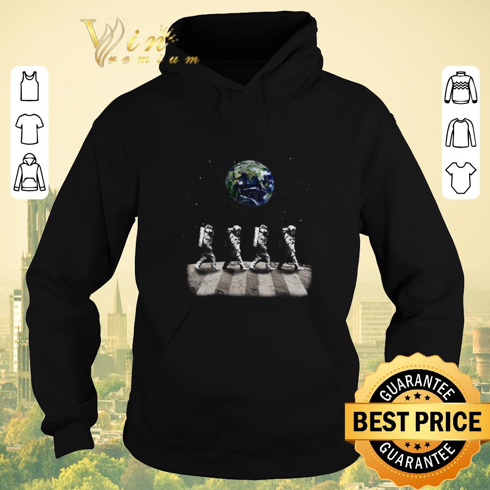 Nice Astronaut Walk On The Moon Abbey Road Earth shirt sweater 4 - Nice Astronaut Walk On The Moon Abbey Road Earth shirt sweater