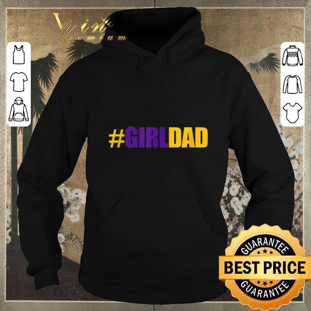 Nice girldad Father Of Daughters 8 24 Kobe Bryant shirt sweater 4 - Nice #girldad Father Of Daughters 8 24 Kobe Bryant shirt sweater