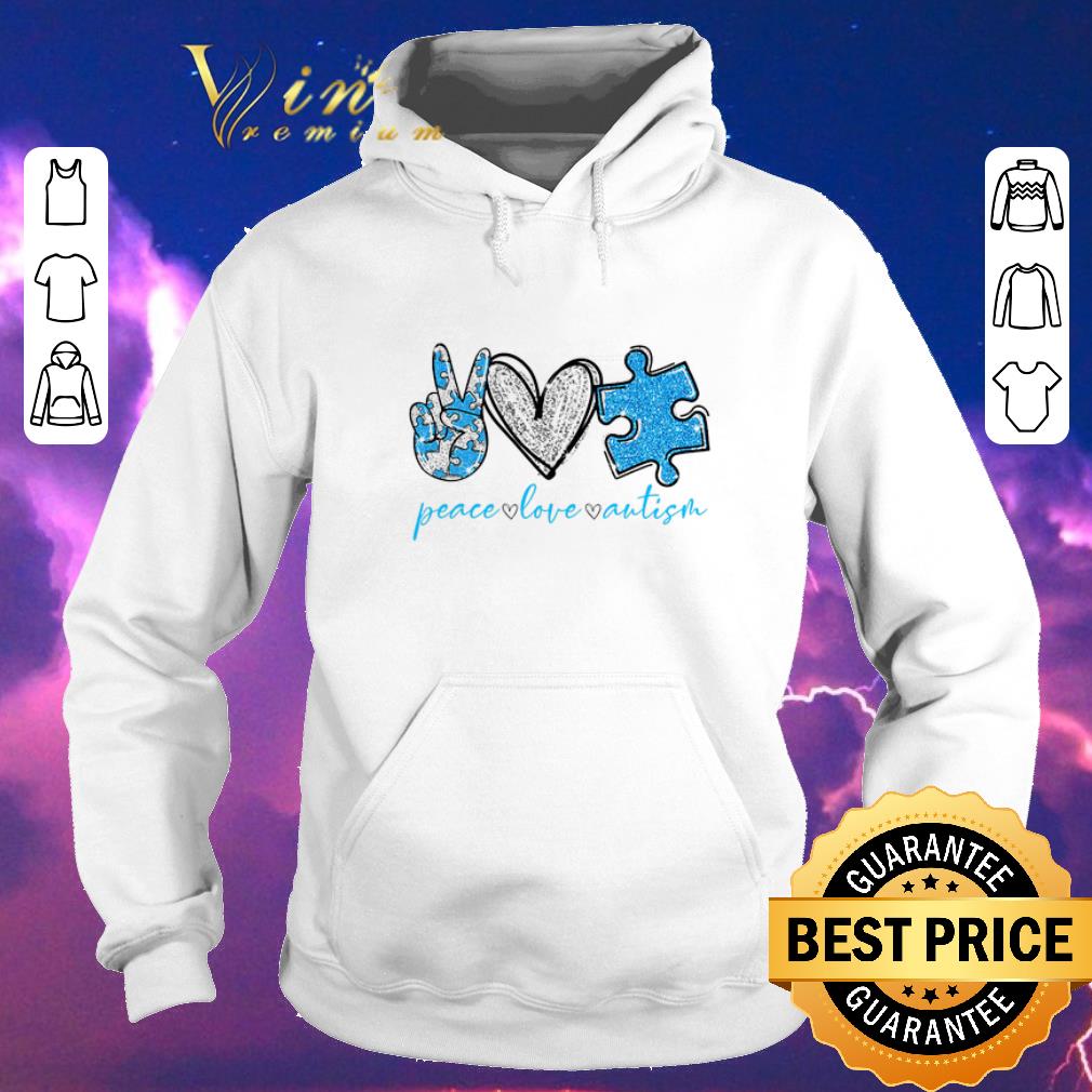 Nice peace love Autism Awareness shirt sweater Nice peace love Autism Awareness shirt sweater 4 - Nice peace love Autism Awareness shirt sweater