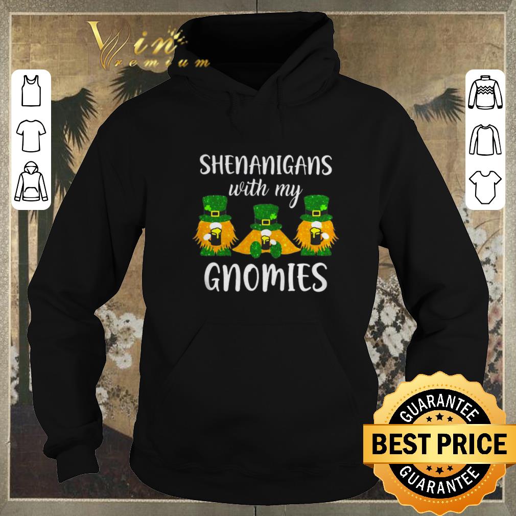 Official Shenanigans with My Gnomies Saint Patrick s Day shirt sweater 4 - Official Shenanigans with My Gnomies Saint Patrick’s Day shirt sweater
