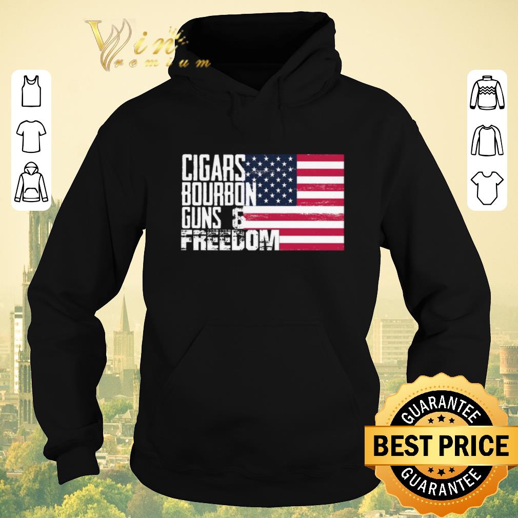 Original Cigars Bourbon Guns Freedom American flag shirt sweater 4 - Original Cigars Bourbon Guns Freedom American flag shirt sweater