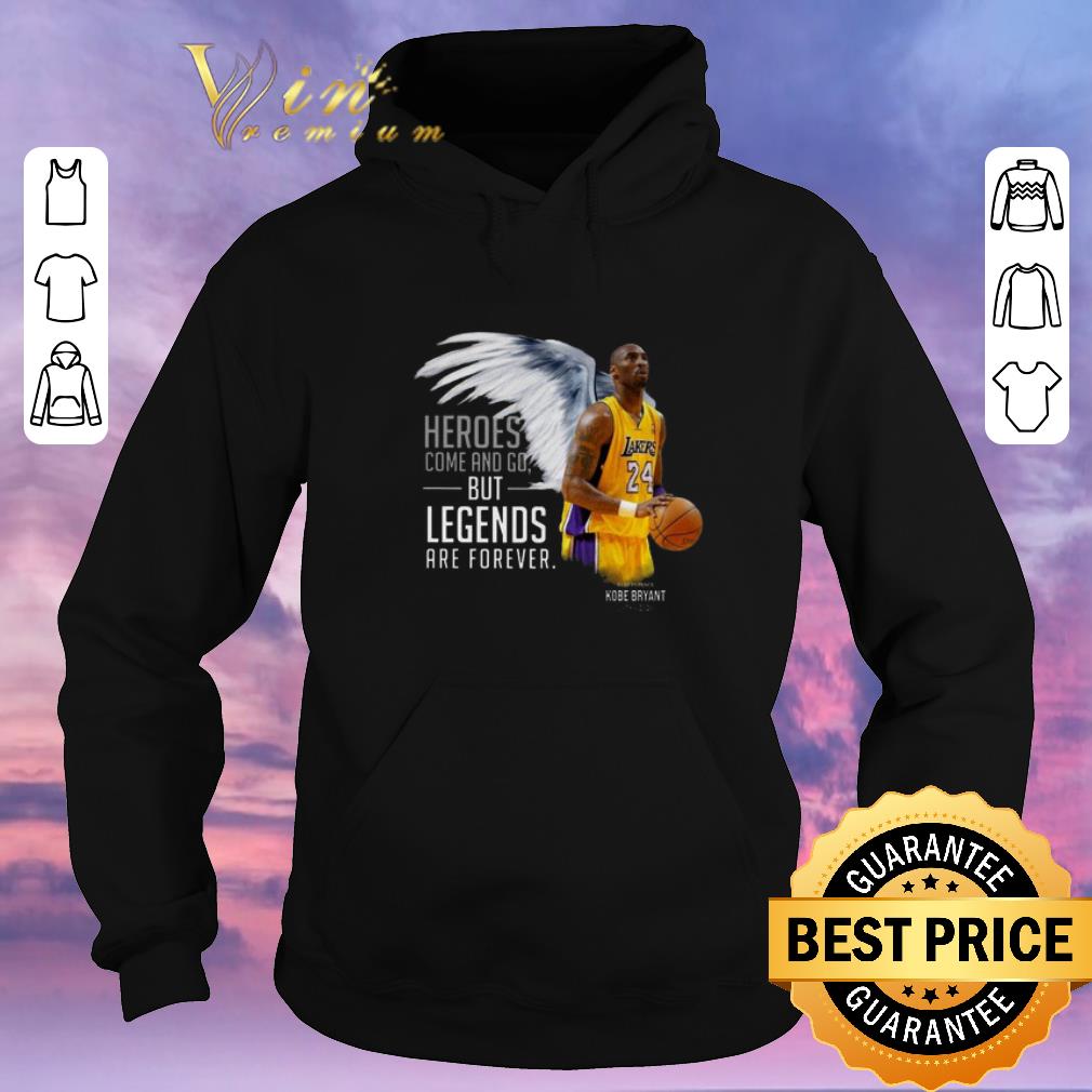 Premium RIP Kobe Bryant Heroes Come And Go But Legends Are Forever shirt sweater 4 - Premium RIP Kobe Bryant Heroes Come And Go But Legends Are Forever shirt sweater