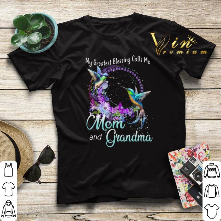 Hummingbird My greatest blessing calls me mom and grandma shirt sweater Hummingbird My greatest blessing calls me mom and grandma shirt sweater 4 - Hummingbird My greatest blessing calls me mom and grandma shirt sweater