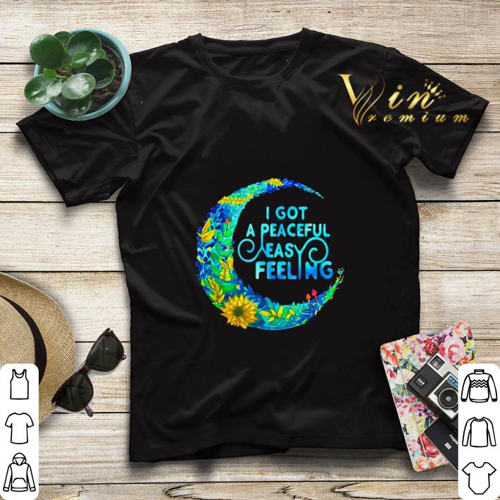 I got a peaceful easy feeling moon shirt sweater 4 - I got a peaceful easy feeling moon shirt sweater