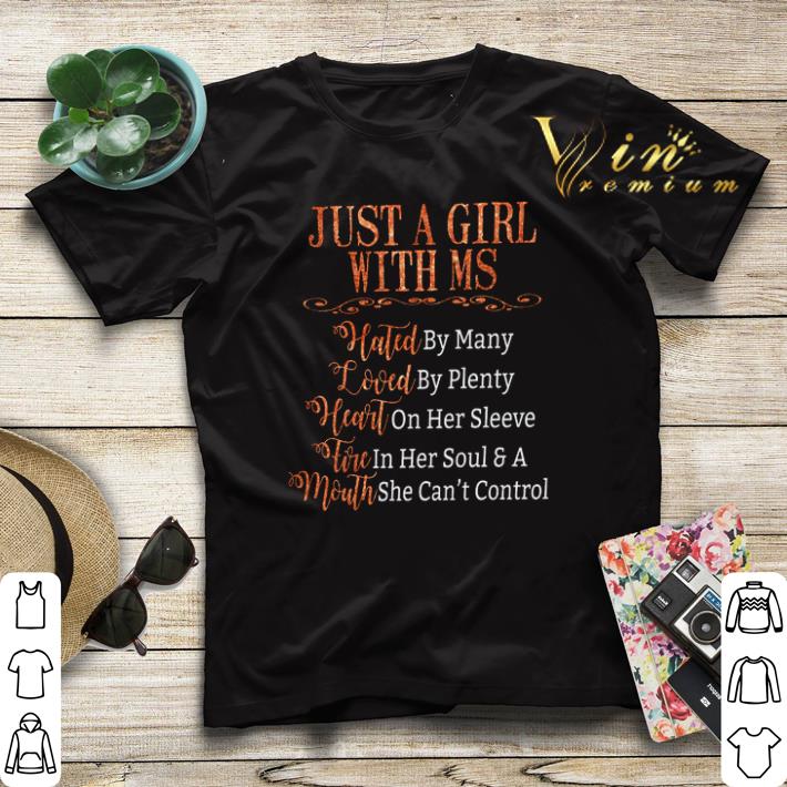 Just a girl with MS hated loved heart tire mouth shirt sweater 4 - Just a girl with MS hated loved heart tire mouth shirt sweater