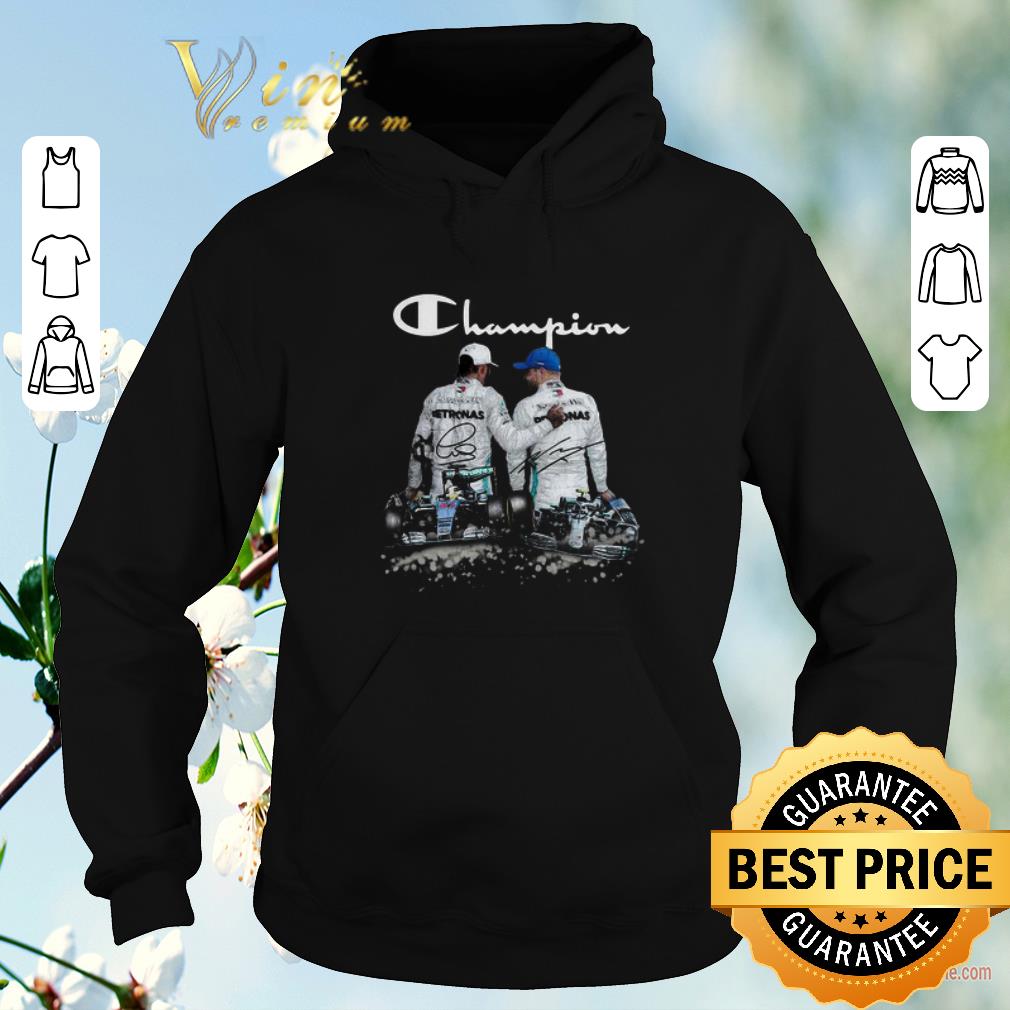 Nice Champion Lewis Hamilton And Valtteri Bottas Signatures shirt sweater 4 - Nice Champion Lewis Hamilton And Valtteri Bottas Signatures shirt sweater