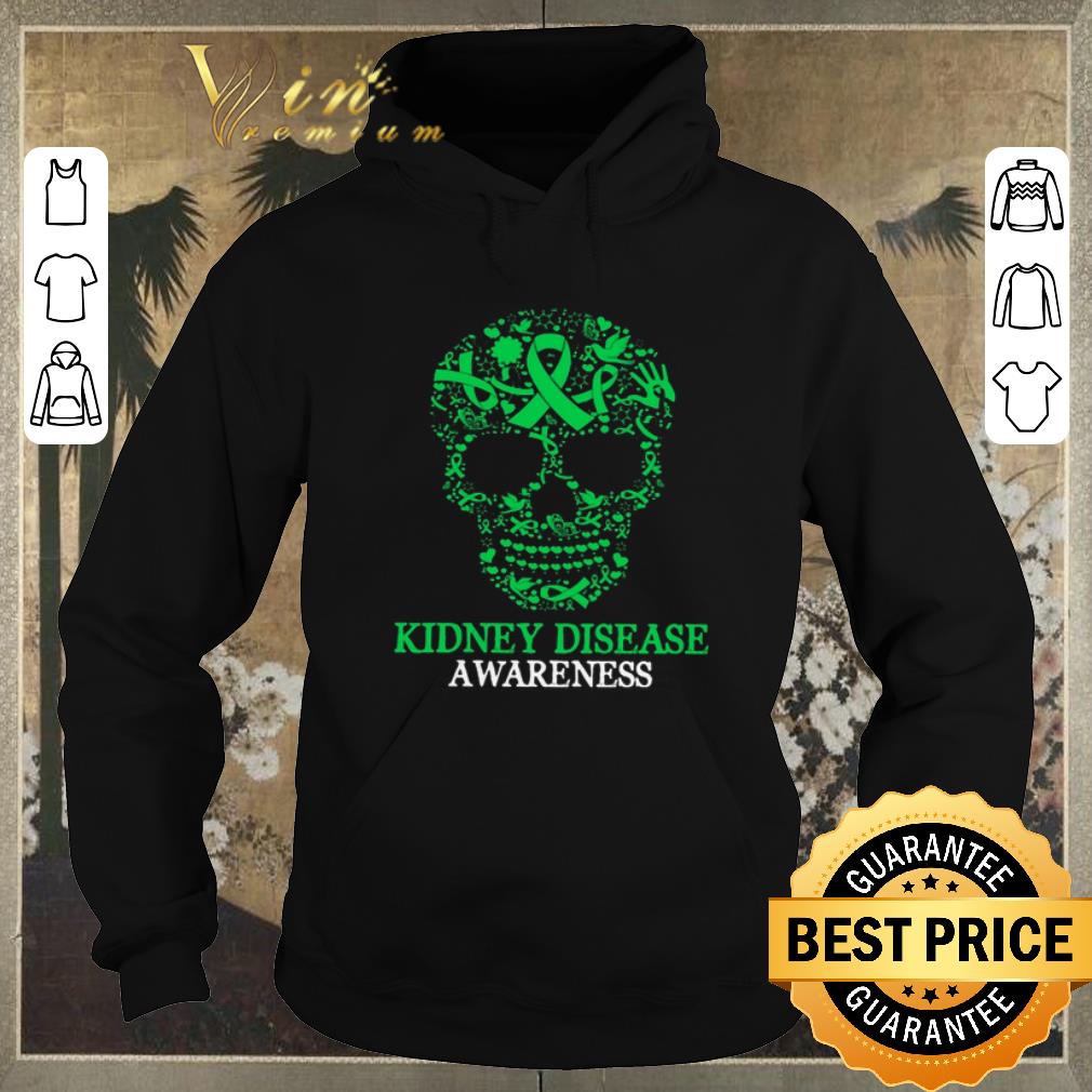 Nice Skull Kidney Disease Awareness shirt sweater 4 - Nice Skull Kidney Disease Awareness shirt sweater