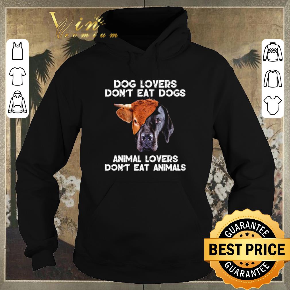 Official Dog lovers don t eat dogs animal lovers don t eat animals shirt sweater 4 - Official Dog lovers don’t eat dogs animal lovers don’t eat animals shirt sweater