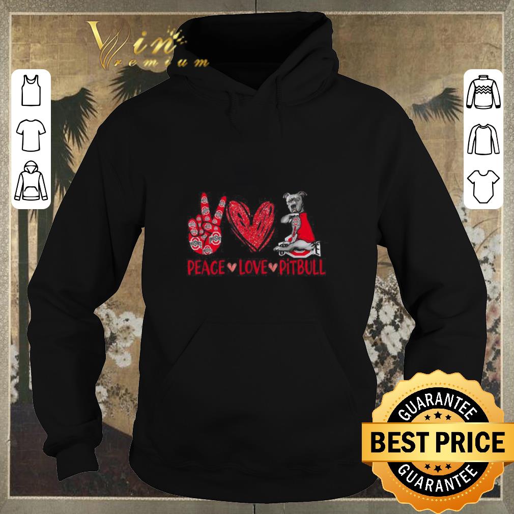 Official Peace love Pitbull Ohio State Buckeyes shirt sweater 4 - Official Peace love Pitbull Ohio State Buckeyes shirt sweater