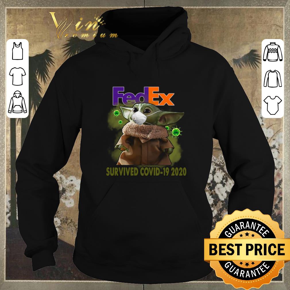 Original Baby Yoda Fedex Survived Covid 19 2020 shirt sweater 4 - Original Baby Yoda Fedex Survived Covid 19 2020 shirt sweater