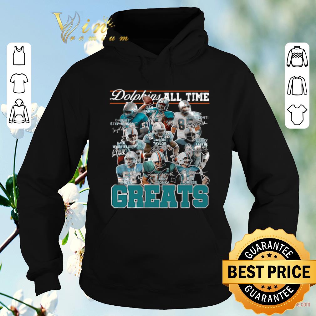 Original Miami Dolphins All Time Greats Legends Signatures shirt sweater 4 - Original Miami Dolphins All Time Greats Legends Signatures shirt sweater