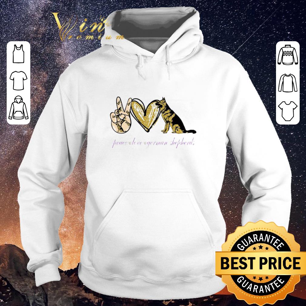 Original Peace Love German Shepherds shirt sweater Original Peace Love German Shepherds shirt sweater 4 - Original Peace Love German Shepherds shirt sweater