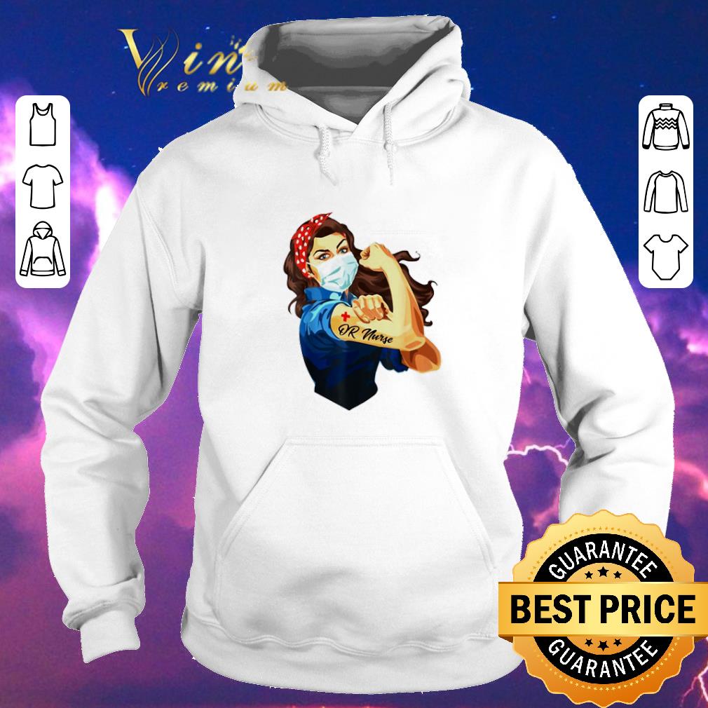 Original Strong nurse Mask Operating Room Coronavirus shirt sweater 4 - Original Strong nurse Mask Operating Room Coronavirus shirt sweater