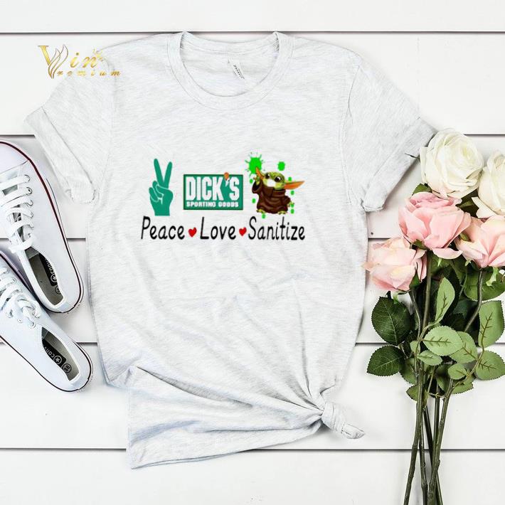 Peace love Sanitize Baby Yoda Dick s Sporting Goods shirt sweater 4 - Peace love Sanitize Baby Yoda Dick's Sporting Goods shirt sweater